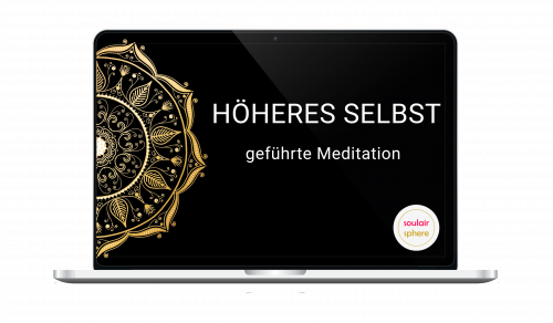 Höheres Selbst - kostenlose Meditation - free download- soulairsphere